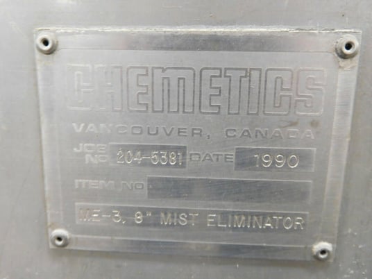 Chemetics #ME-3, 8" mist eliminator, 316 Stainless Steel, 8-1/2" inlet, 2" bottom outlet - Image 9