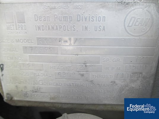 625 GPM @ 218' TDH, Dean, 3" x 4", Carbon Steel, on base w/60 HP motor, serial #17499, #43431 (2 available) - Image 5