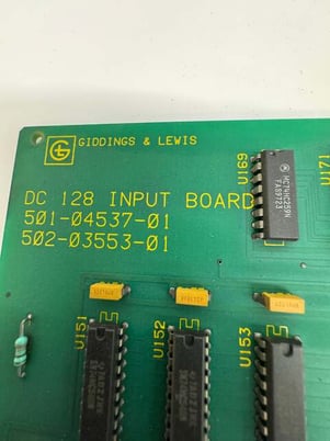 Giddings & Lewis DC 128 Input Board 501-04537-01 / 502-03553-01 - Image 2