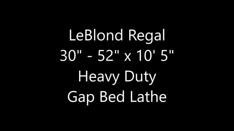 30"/52" x 125" LeBlond #Regal, hvy-duty, 21" 4-Jaw Cushman chuck, 400 RPM, 2.25" thru hole - Image 2