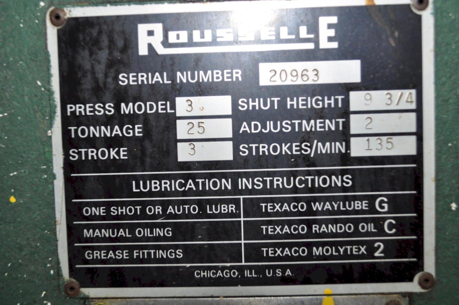 25 Ton, Rousselle #3, OBI press, 3" stroke, 9.75" Shut Height, 2" adj., 135 SPM, 20.25" x13.25" bed, no - Image 10