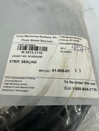 Fives Machining Systems OEM Sealing Strip M.1013.1110 45 ft length. - Image 3