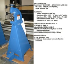 Marchant #4A, shrinking/stretching machine, 4" throat, pneumatic driven, with shrinking or stretching jaws