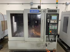 Sharp #SV-2414S-IF, CNC vertical machining center, 10 automatic tool changer, 24" X, 14" Y, 18" Z, 10000 RPM
