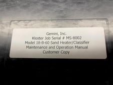 Kloster #8USTPH, heater classifier, s/n Ms-8002, with Raypark boiler & blower, controls