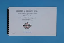 Maintenance instructions & parts manual, Webster & Bennett #DH, for 36, 48, 60 vertical turret lathe