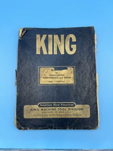 King 42" Vertical Boring Mill Installation, Maintenance and Repair Manual