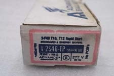 LOT OF 4 -- NEW Advance V-2S40-1-TP Mark III Rapid Start Ballast 277V STK 4543