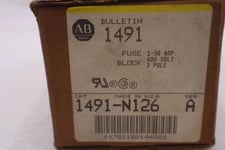 NOB Allen-Bradley Bradley 1491-N126 SER A Fuse Block 1-30 Amp 600V 3 Pole AB STK K-3075