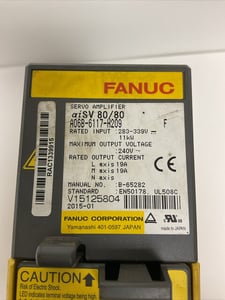 Fanuc #aiSV-80/80, Servo Drive Amplifier Module Unit, 11 kW, 283-339 VDC Input, 240 VAC Output, 2015