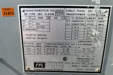 15 KVA 600 Primary, 120Y/240 Secondary, Federal Pioneer Ltd., 1-Phase Dry Type Transformer, Isolation, 60Hz