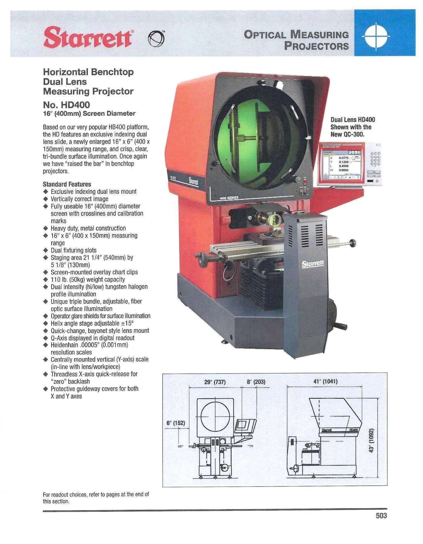 16" Starrett #HD400, Optical Comparator & Video Measuring Machine, 21" x 5" workstage, 12" x 6" travels, 2"