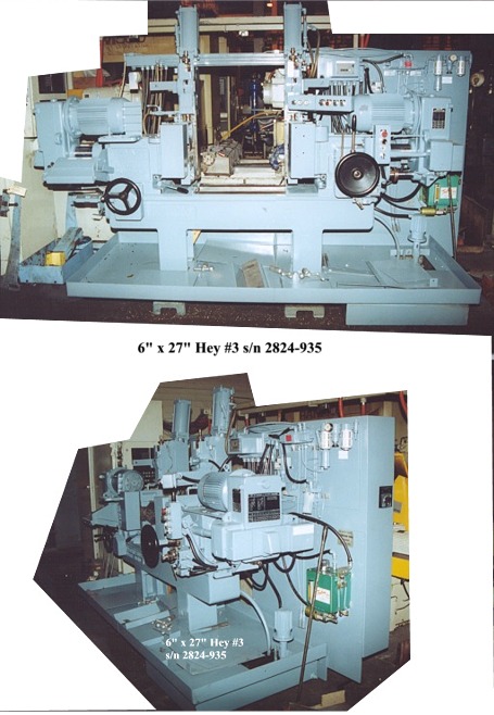 8" x 27" Hey #3, 15 HP heads, air vises, 1989