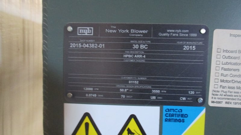 12000 cfm @ 50.8 S.P., New York Blower #HPBC-ARR-4, Wheel Size & type 30 BC, 3550 RPM, 120 BHP, 0.0749 DENS