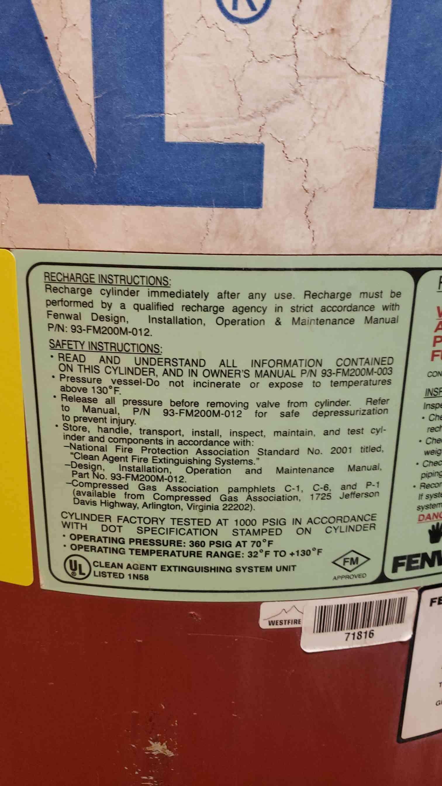 505 lbs. Fenwal, Fire Suppression Cylinder, FM-200 Clean Agent, 32-130 F Temp. range, 360 psig @ 70 F - Image 2