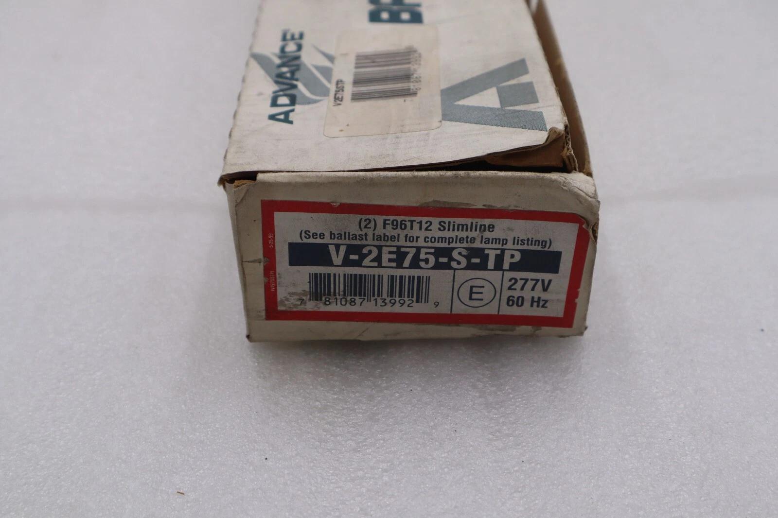 ADVANCE BALLAST V2E75-S-TP MARK III ENERGY SAVER #L-778 - Image 2