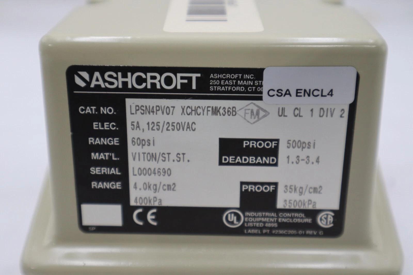 ASHCROFT LPSN4PV07 XCHCYFMK36B Pressure Switch 15psi 5A STOCK H1149 - Image 1