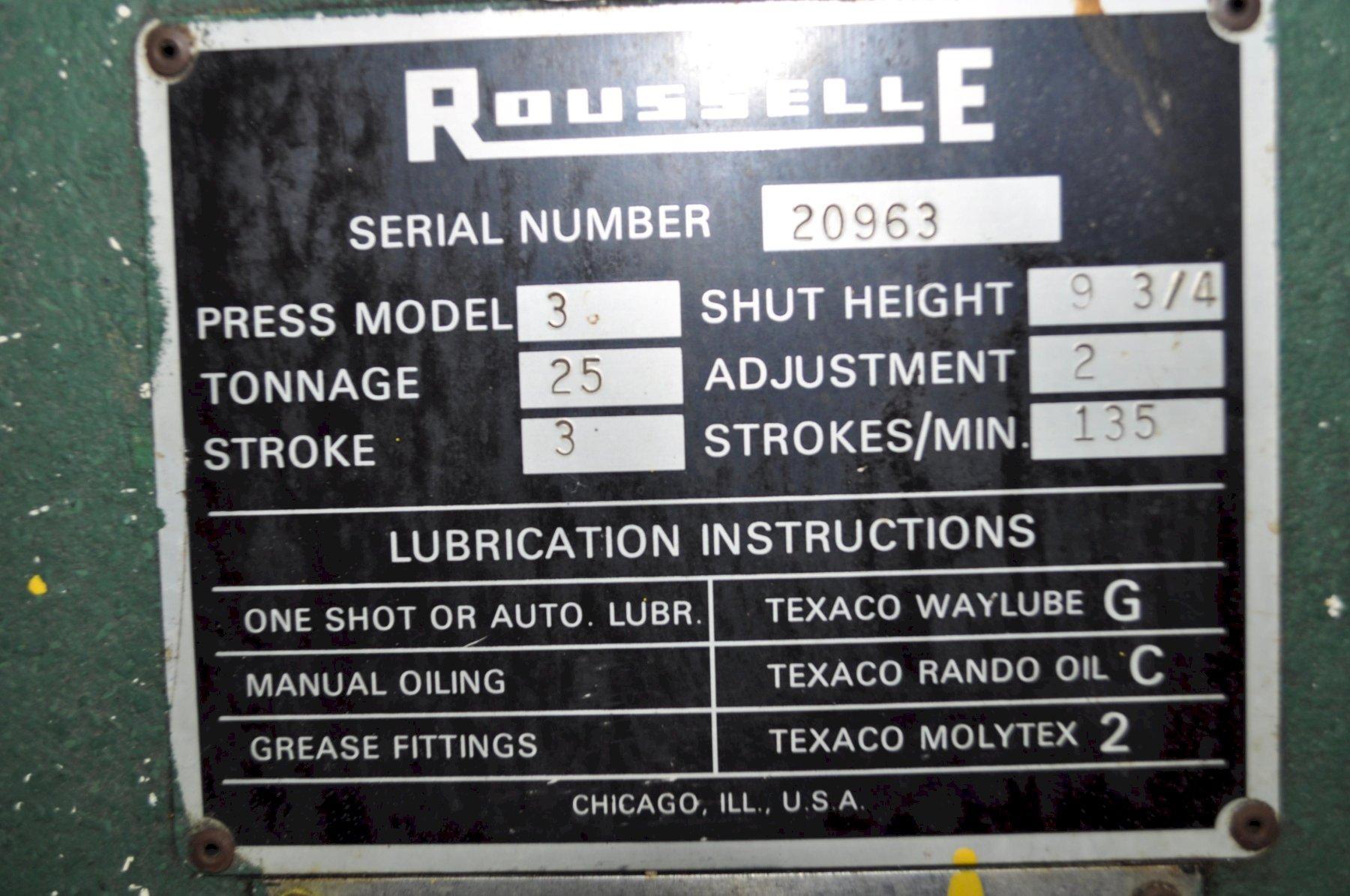 25 Ton, Rousselle #3, OBI press, 3" stroke, 9.75" Shut Height, 2" adj., 135 SPM, 20.25" x13.25" bed, no - Image 10